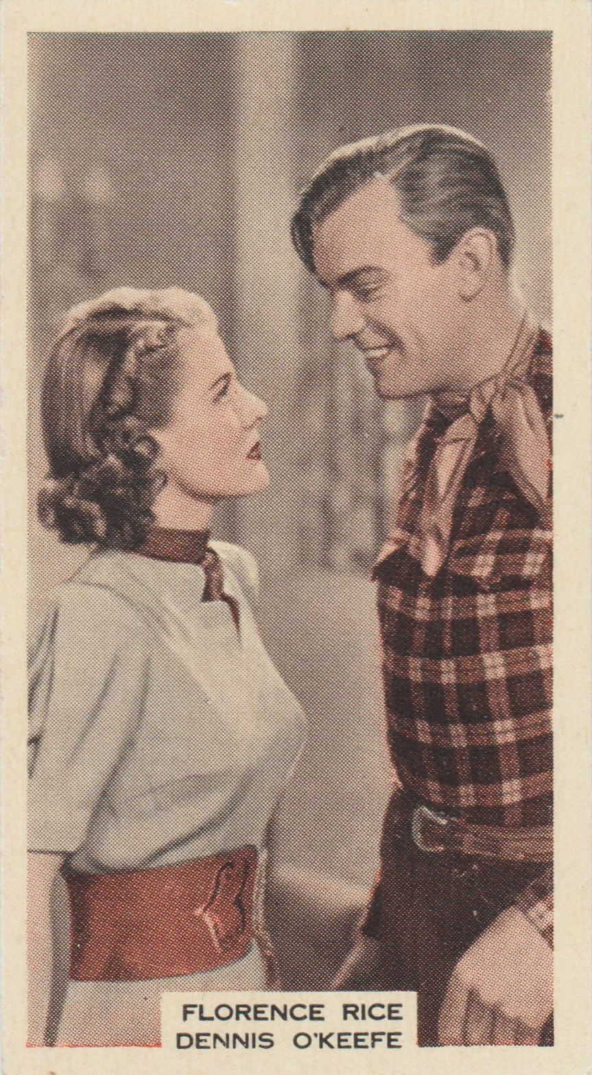 FLORENCE RICE AND DENNIS O'KEEFE in "THE KID FROM TEXAS"