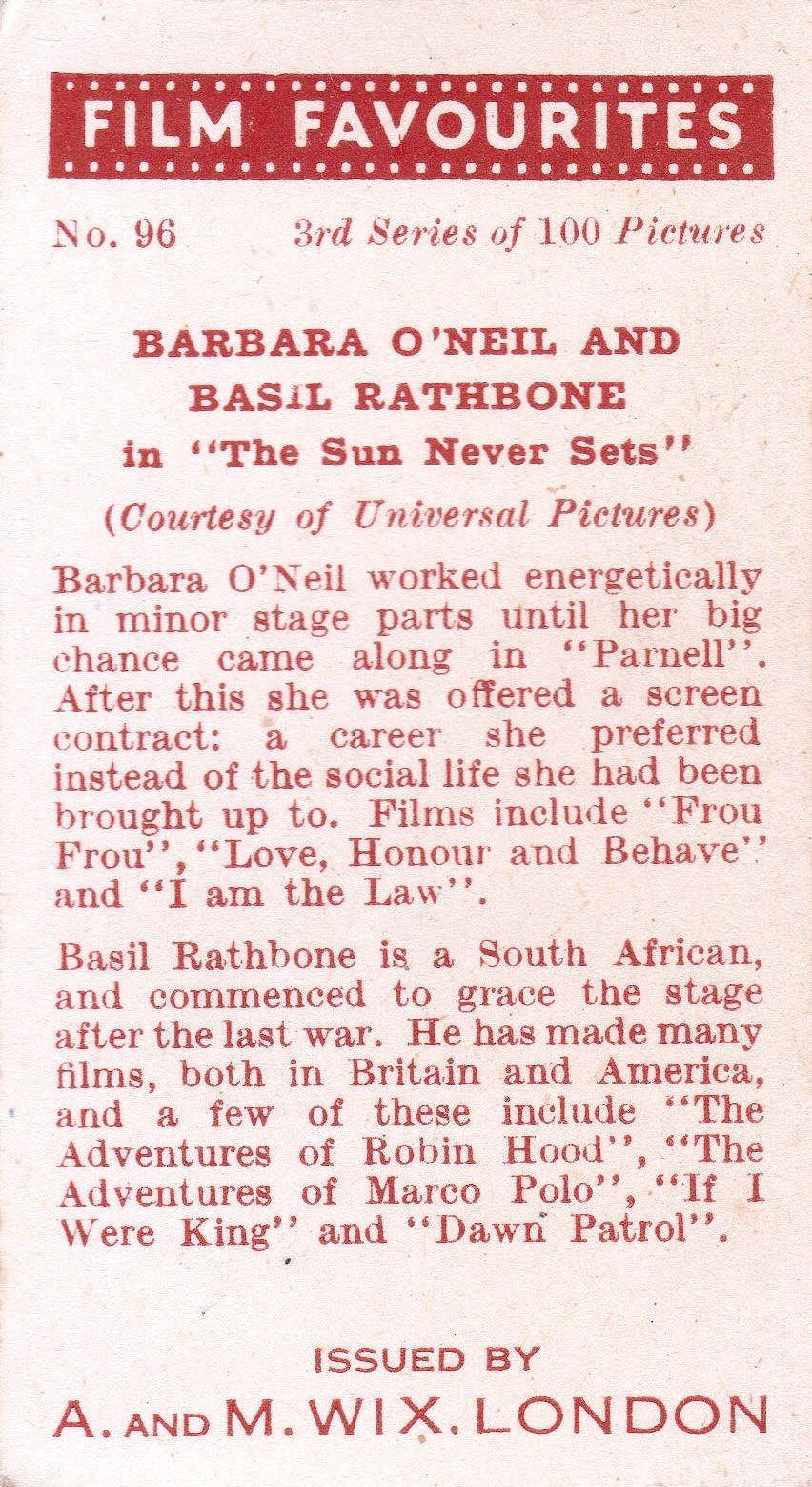 BARBARA O'NEIL AND BASIL RATHBONE in "THE SUN NEVER SETS"