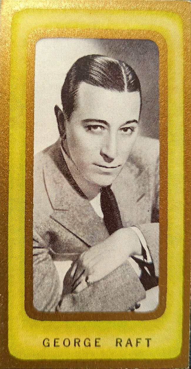 GEORGE RAFT - CINEMA & CIGARETTE CARDS