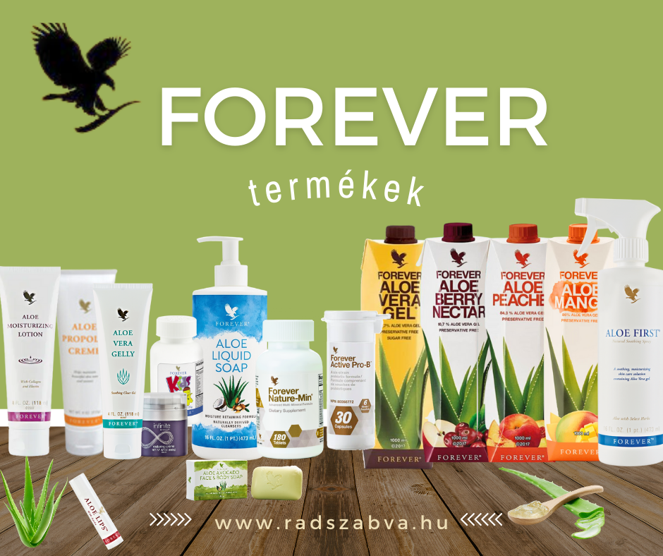 Miért a Forever termékeket válaszd egészséged megőrzéséhez?