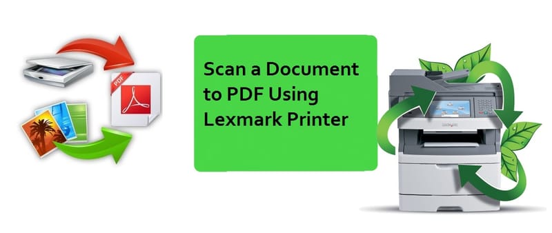 Scan a Document to PDF Using Lexmark Printer