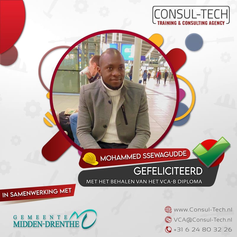 🎉👷‍♂️ Gefeliciteerd aan Mohammed Ssewagudde met het succesvol afronden van zijn VCA-Basis examen! 🌟