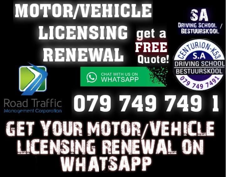 MOTOR/VEHICLE LICENCE RENEWAL