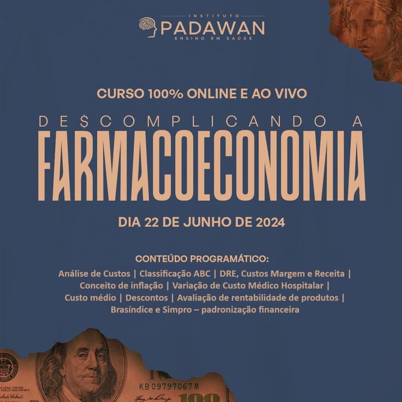 Descomplicando a Farmacoeconomia