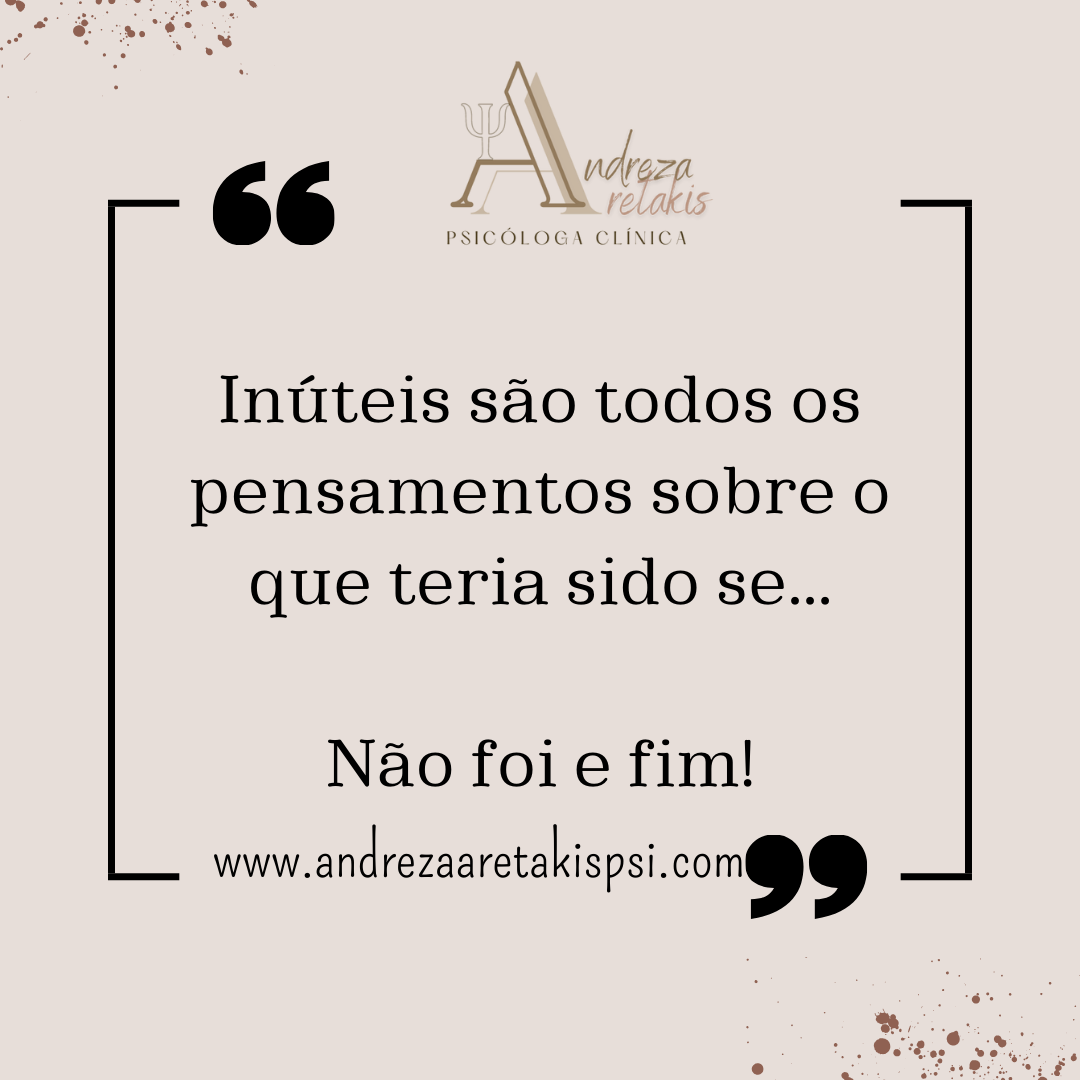 E se tivesse sido diferente...