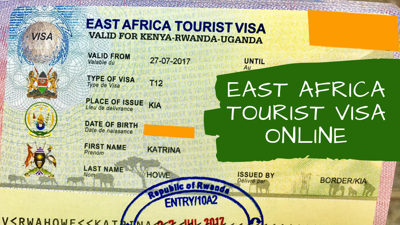 East African Tourist Visa