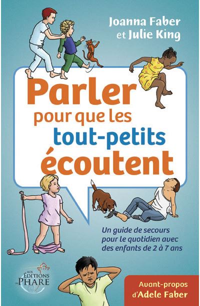 Parler pour que les tout-petits écoutent.