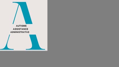 Assistance Administrative pour personnes autistes