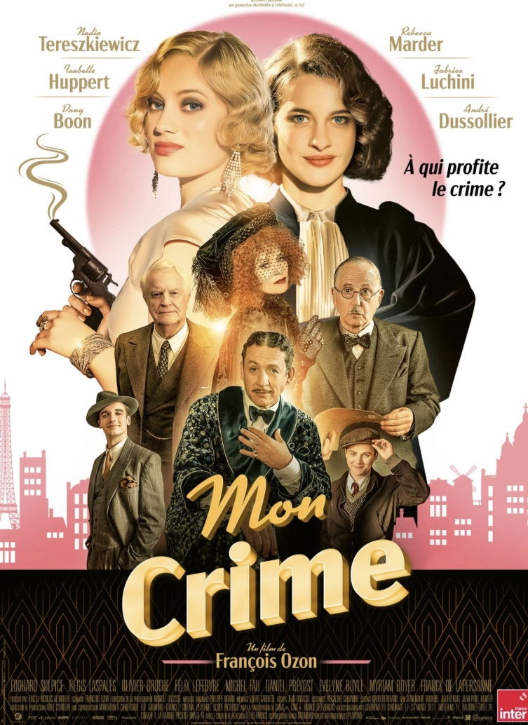 Mon Crime, François Ozon