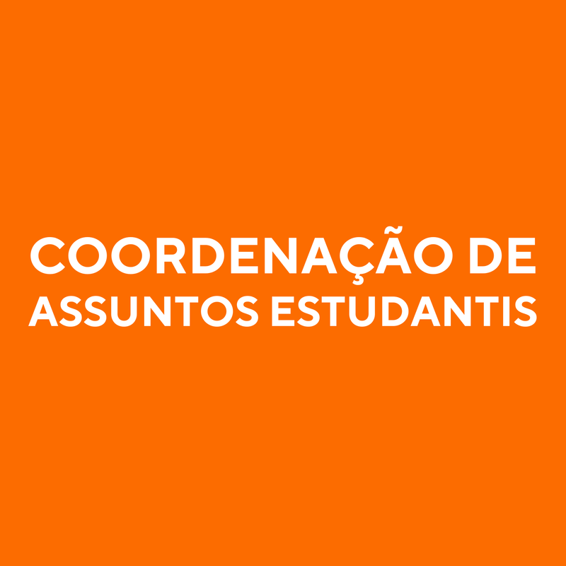 COORDENAÇÃO DE ASSUNTOS ESTUDANTIS