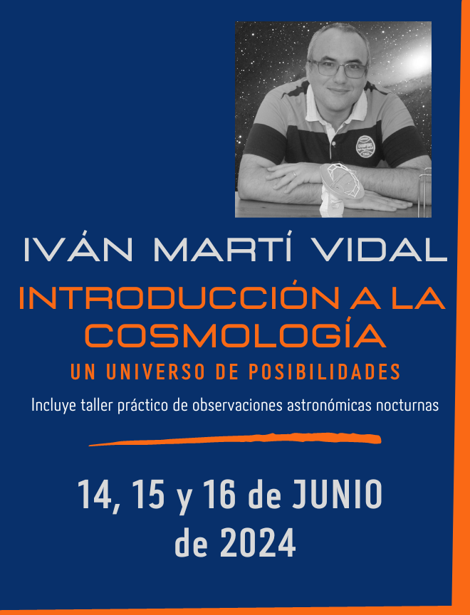 INTRODUCCIÓN A LA COSMOLOGÍA. UN UNIVERSO DE POSIBILIDADES. IVÁN MARTÍ VIDAL