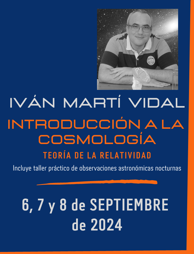INTRODUCCIÓN A LA COSMOLOGÍA. TEORÍA DE LA RELATIVIDAD. IVÁN MARTÍ VIDAL