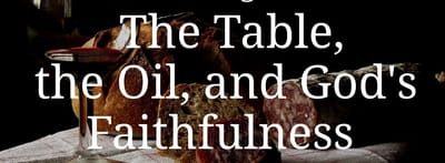 The table, the oil, and the cup