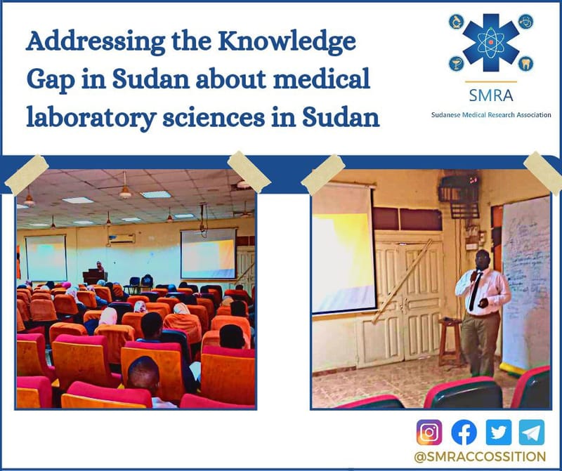 Addressing the Gap of Knowledge about Medical Laboratory Sciences in Sudan workshop