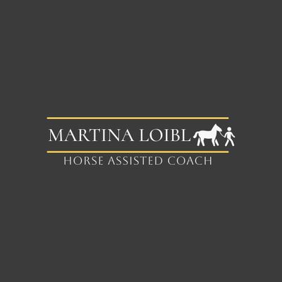 Martina Loibl Horse Assisted Coach