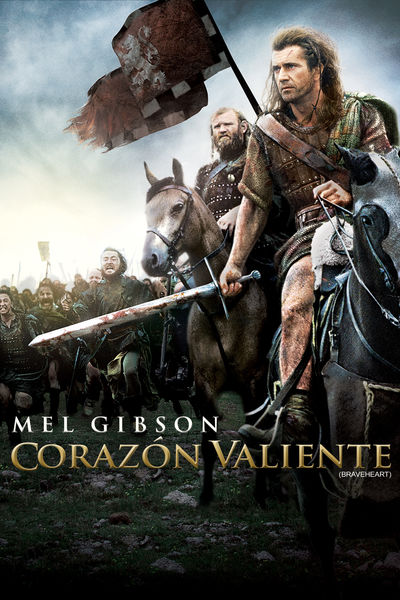 BRAVEHEART: Su espada le hizo un héroe sus ideales le hicieron leyenda