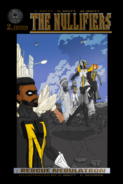 THE NULLIFIERS  "RESCUE NEBULATRON "