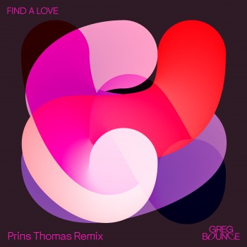 La colaboración electrónica entre Greg Bounce y Prins Thomas reinventan "Find a Love"