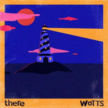 "There" de Wotts, Tonalidades de Gratitud