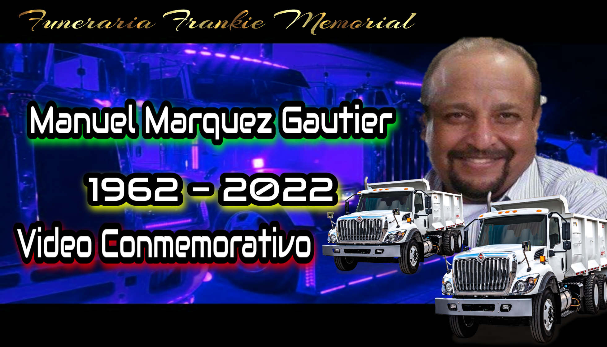 Vídeo Conmemorativo De Manuel Marquez Gautier