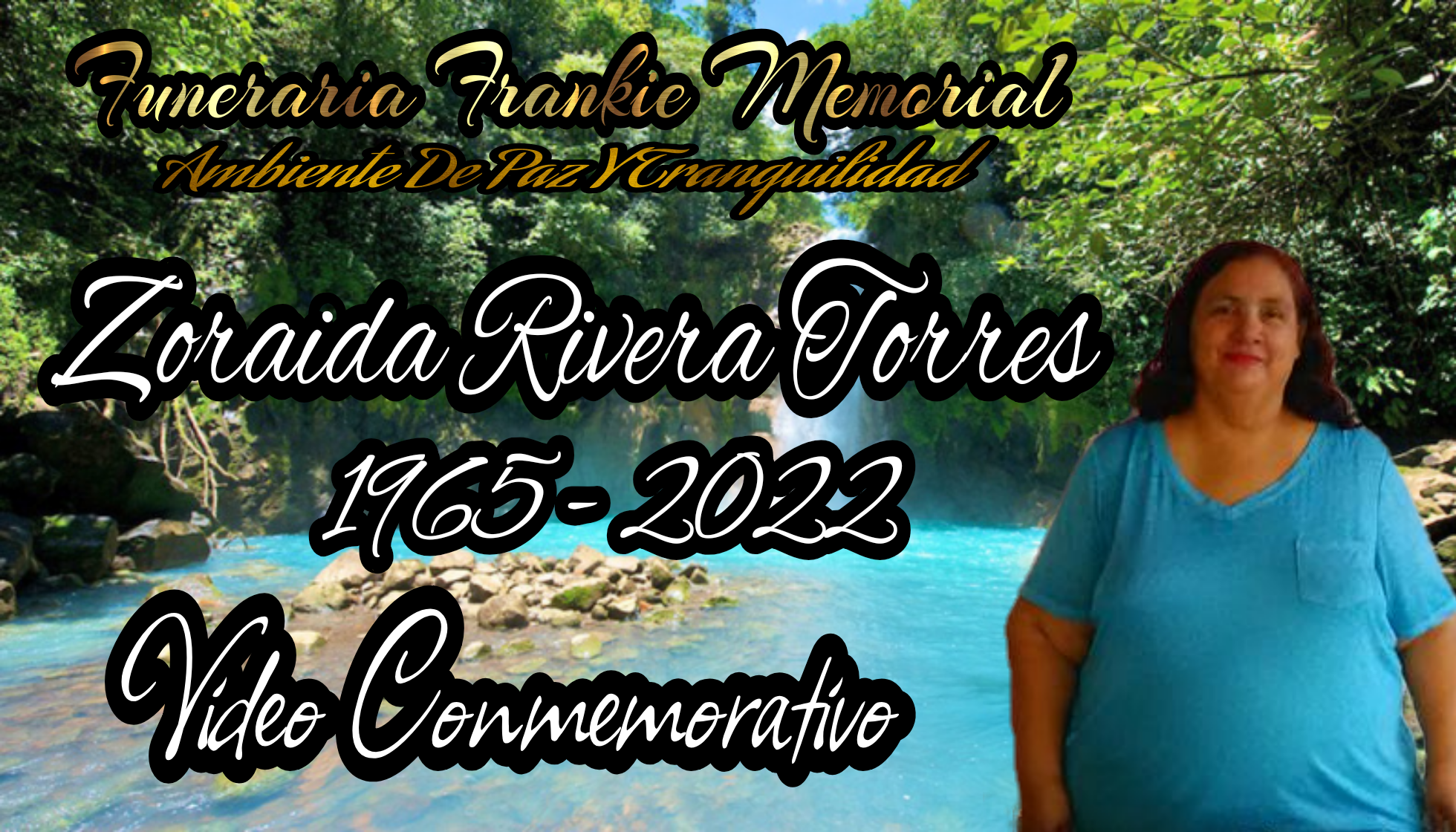Vídeo Conmemorativo De Zoraida Rivera Torres