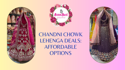 Chandni Chowk Lehenga Deals: Affordable Options