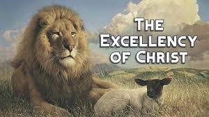 The Excellency of Christ