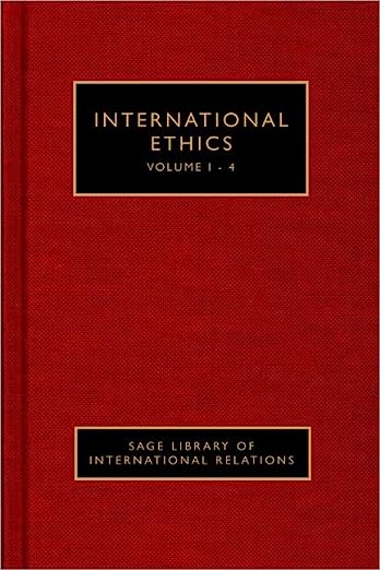 International Ethics (Sage Library of International Relations)