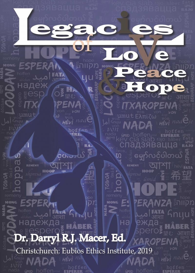 Legacies of Love, Peace, and Hope: How Education Can Overcome Hatred and Divide