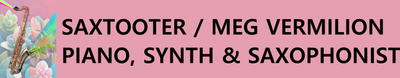 Saxtooter / Meg Vermilion
