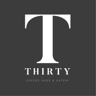 Thirty Coffee Shop & Eatery