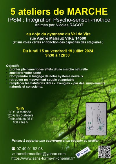 Stage IPSM : atelier de MARCHE - du 15 au 19/07/24