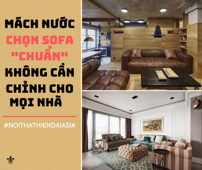 𝐌𝐚́𝐜𝐡 𝐧𝐮̛𝐨̛́𝐜 𝐜𝐡𝐨̣𝐧 𝐬𝐨𝐟𝐚 “𝐜𝐡𝐮𝐚̂̉𝐧 𝐤𝐡𝐨̂𝐧𝐠 𝐜𝐚̂̀𝐧 𝐜𝐡𝐢̉𝐧𝐡” 𝐜𝐡𝐨 𝐦𝐨̣𝐢 𝐧𝐡𝐚̀