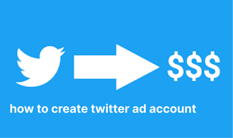 how to create twitter ad account