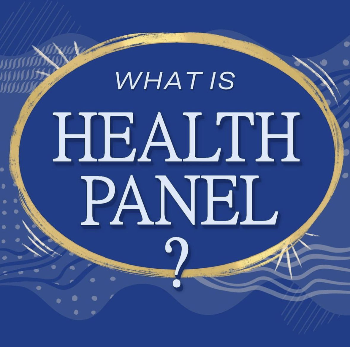 HEALTH PANEL