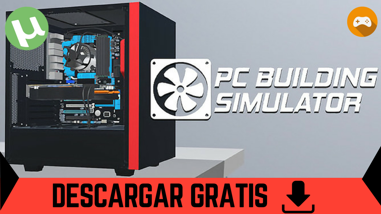 PC Building Simulator  v.0.7.9.1  [TORRENT]