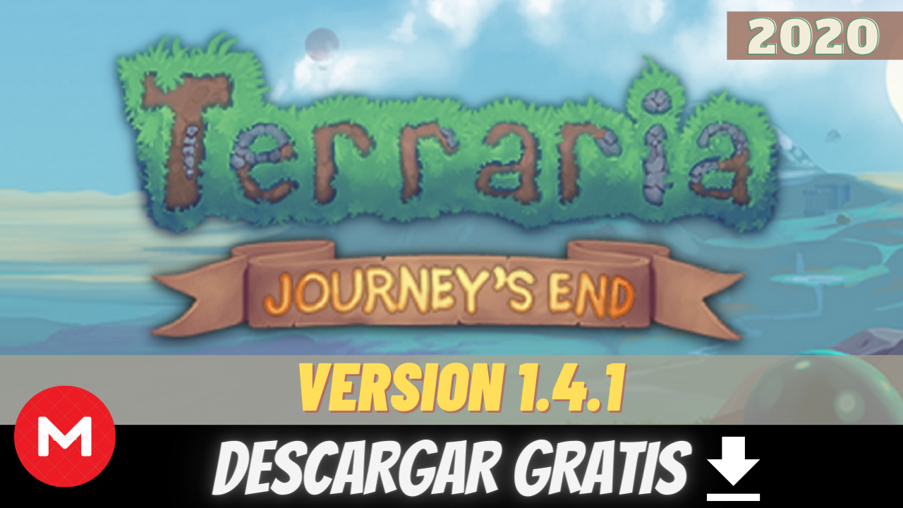 DESCARGAR TERRARIA JOURNEY'S END v1.4.1 + MULTIJUGADOR ONLINE EN ESPAÑOL PARA PC