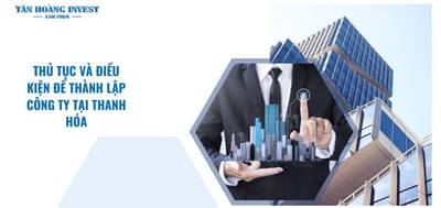 Chính Sách Hỗ Trợ và Ưu Đãi cho Doanh Nghiệp Mới tại Thanh Hóa.