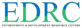 ENVIRONMENT & DEVELOPMENT RESOURCE CENTRE (EDRC)