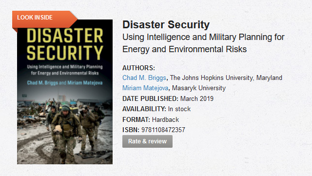 Disaster Security: Using Intelligence and Military Planning for Energy and Environmental Risks