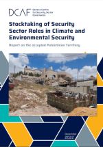 Stocktaking Of Security Sector Roles In Climate And Environmental Security - Occupied Palestinian Territory