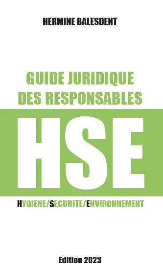 Parution du Guide juridique des responsables HSE
