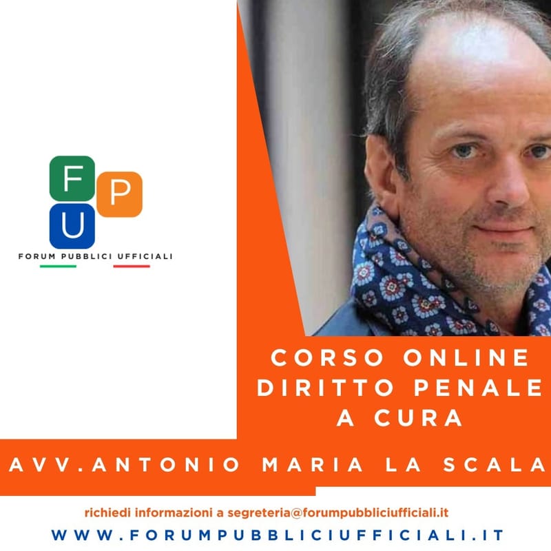 Corso online di Diritto Penale dell'Avv. Antonio La Scala