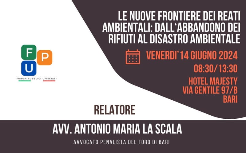 Le nuove frontiere dei reati ambientali: dall'abbandono dei rifiuti al disastro ambientale