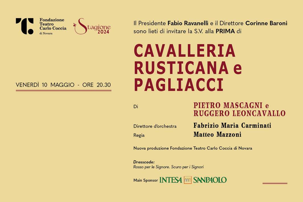 Teatro Coccia - Stagione 2024 - Prima di: Cavalleria Rusticana e Pagliacci - Venerdì 10 Maggio ore 20,30