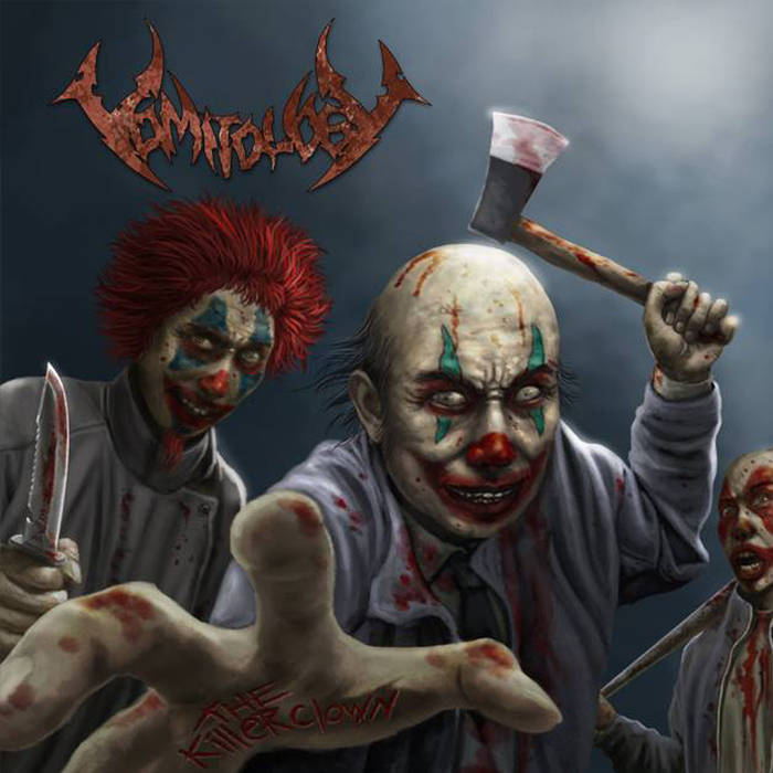 VOMITOLOGY - The Killer Clown (Single 2017)