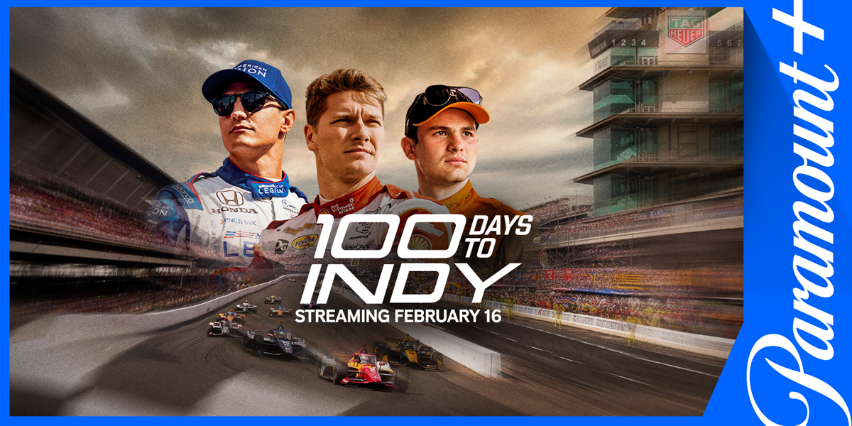 Season One of ‘100 Days to Indy’ to be Available on Paramount+