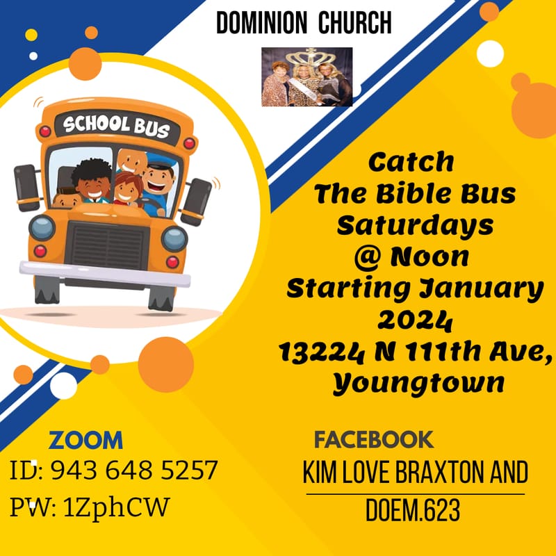 Bible Studies The Bible Bus SATURDAYS AT 10am "In the Word"