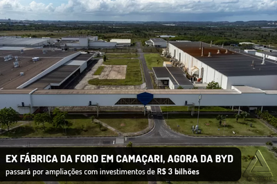 OBRAS DE REESTRUTURAÇÃO COM INVESTIMENTOS DE R$ 3 BI NA EX-FABRICA DA FORD NA BAHIA