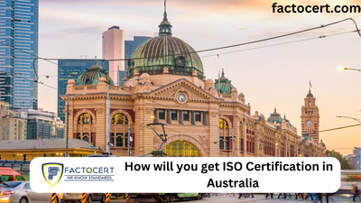 How will you get ISO Certification in Australia